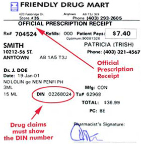 Official prescription receipt. Drug claims must show DIN number